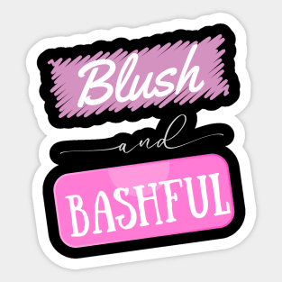 Shelby’s Blush & Bashful Sticker